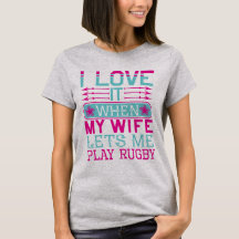 Women t-Shirts Lest My Play Rugby