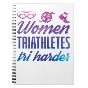 Women Triathletes Tri Harder Triathlon Ombre Notebook