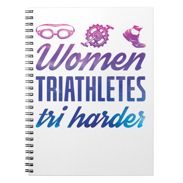 Women Triathletes Tri Harder Triathlon Ombre Notebook (Front)