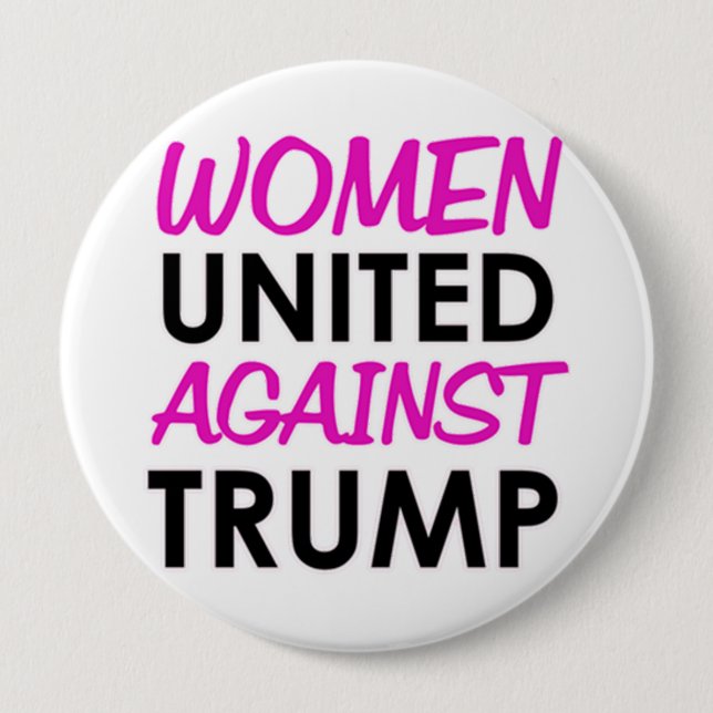 Women United Against Trump 10 Cm Round Badge (Front)