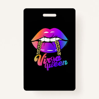 Women Virgo Queen Zodiac Lips August September ID Badge