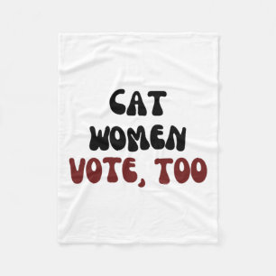 Women Vote For Kamala Harris For President Electio Fleece Blanket