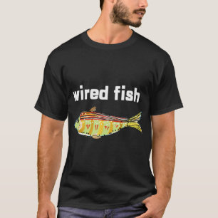 Women Want Me, Fish Fear Me T-Shirt