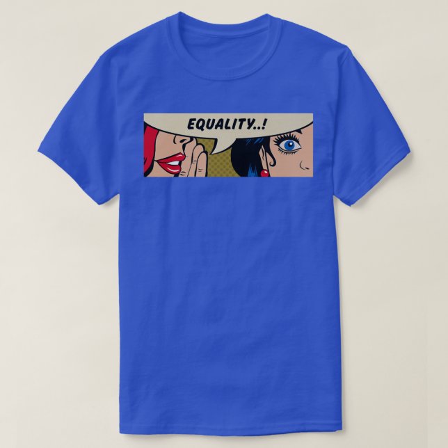 Women WhisperingEqualityFeminismComic Pop Art 6374 T-Shirt (Design Front)