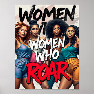 Women Who Roar – Feminist Art Poster