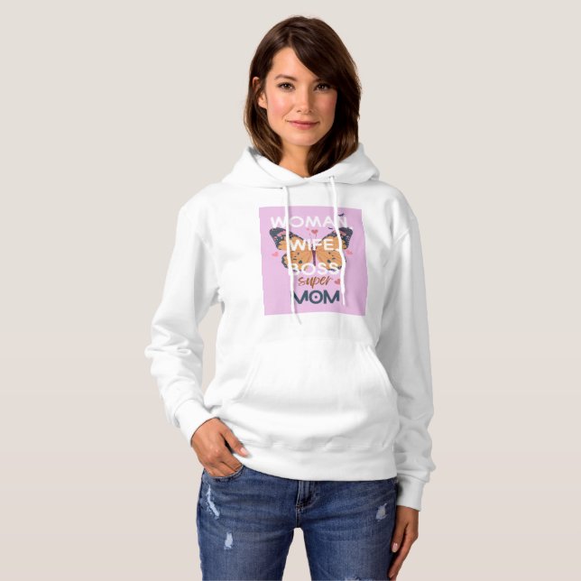 Women, wife, boss, super mum hoodie (Front Full)