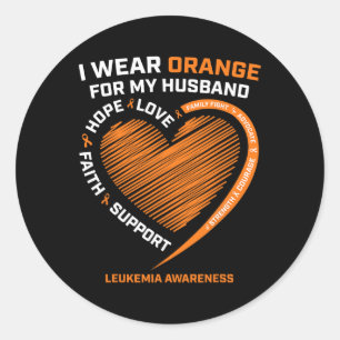 Women Wife I Wear Orange For My Husband Leukaemia  Classic Round Sticker