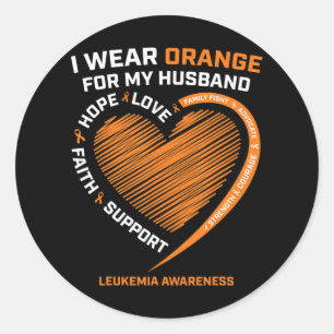 Women Wife I Wear Orange For My Husband Leukaemia  Classic Round Sticker
