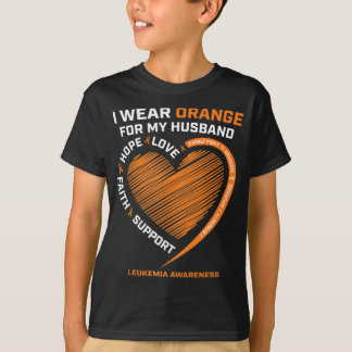 Women Wife I Wear Orange For My Husband Leukaemia T-Shirt