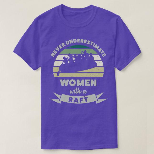 Women with a Raft Funny Gifts Wife  T-Shirt (Design Front)