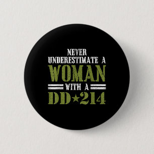 Women With Dd-214 Female Veterans Day Gift Shirt 6 Cm Round Badge