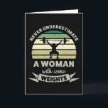 Women with Weights Funny Gifts Wife Mom Card<br><div class="desc">Never underestimate a Woman with some Weights. This funny gift is ideal for women who love the gym,  bodybuilding & fitness. Get it as christmas,  birthday or mother's day gifts for your wife or fiancé.</div>