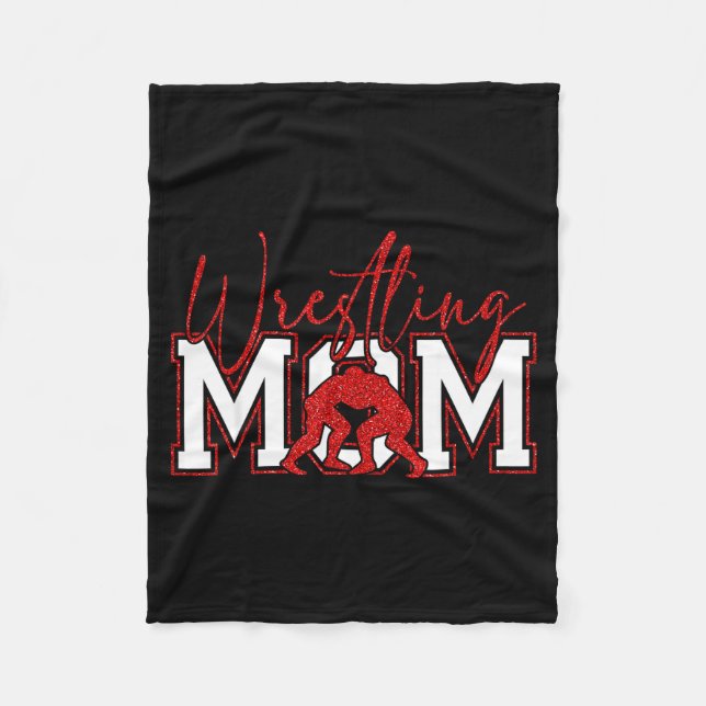 Women Wrestling Mom Funny Wrestle Wrestler Mothers Fleece Blanket (Front)