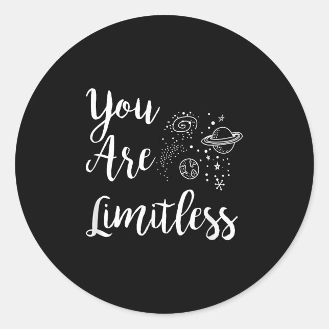Women You Are Limitless Amazing Motivational  Classic Round Sticker (Front)