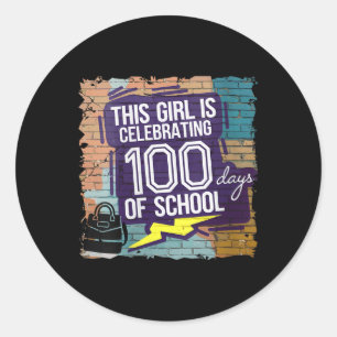 Womens 100th Day Funny Outfit For Girls 100 Days O Classic Round Sticker