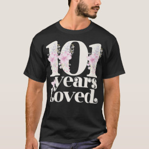 Womens 101 Years Loved  Grandma 101st Birthday Par T-Shirt