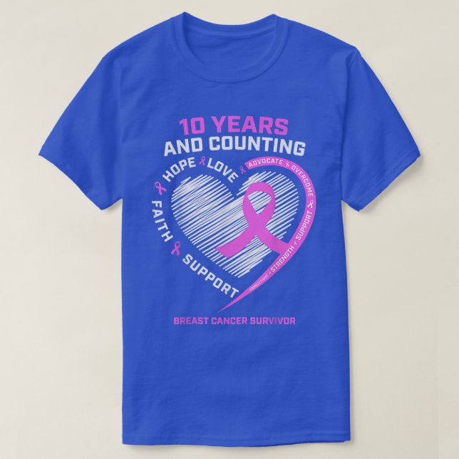 Womens 10 Year Breast Cancer Survivor For Women Ca T-Shirt (Design Front)