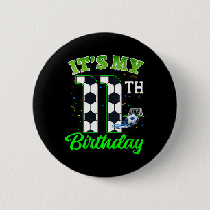 Womens 11th Birthday Football Boy Girl Kids Soccer 6 Cm Round Badge