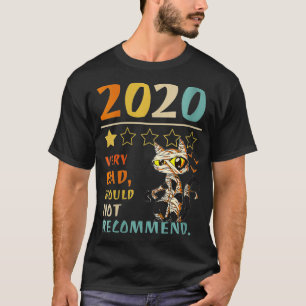 Womens 2020 Very Bad Would Not Recommend 1 star F T-Shirt