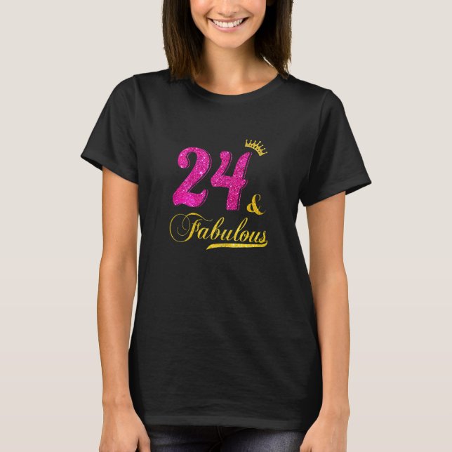Womens 24 And Fabulous Diamond Crown Happy 24th Bi T-Shirt (Front)