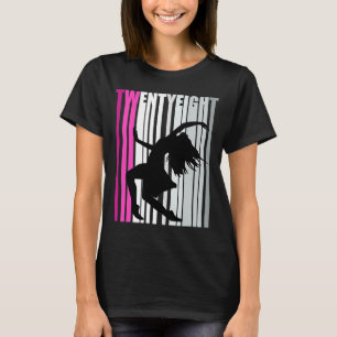 Womens 28th Dance Birthday Dancer Queen Modern Dan T-Shirt