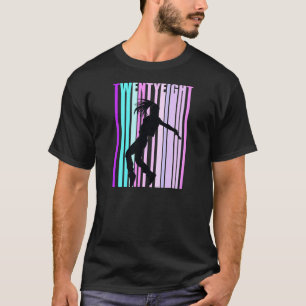 Womens 28th Dance Birthday For Girls Hiphop Dancer T-Shirt