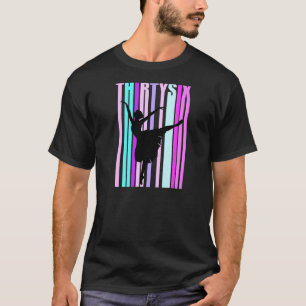 Womens 36th Dance Birthday For Women Elegant Class T-Shirt