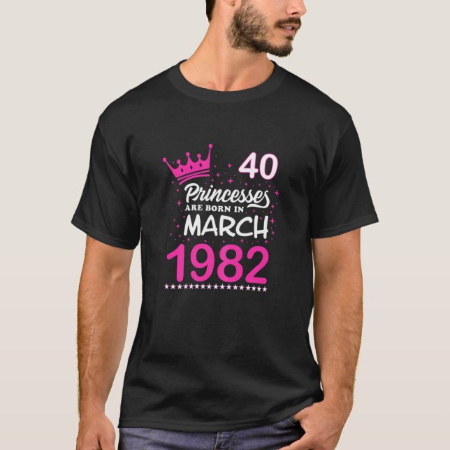 Womens 40Th Birthday Tee Pink Princesses Are Born (Front)