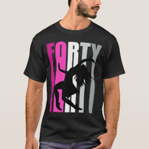 Womens 40th Dance Birthday Dancer Queen Contempora T-Shirt