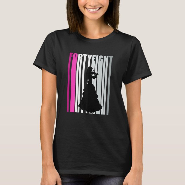 Womens 48th Violin Player Birthday Bday Violinist  T-Shirt (Front)