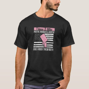 Womens 4th Of July Quote For A Patriotic Postal Wo T-Shirt