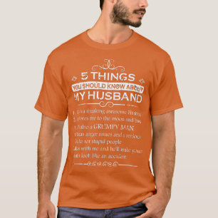Womens 5 Things You Should Know About My Husband T-Shirt