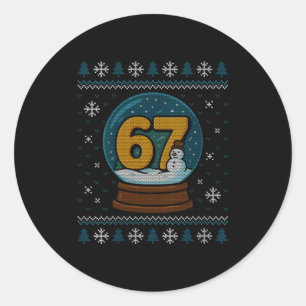 Womens 67 Meme Snow Globe Christmas Ugly Sweater X Classic Round Sticker