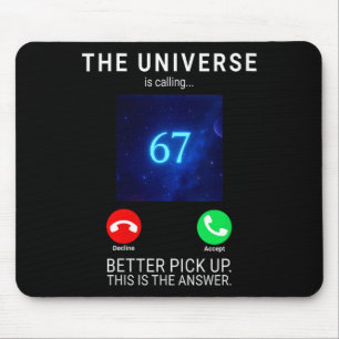 Womens 67 Meme The Universe Is Calling V-neck Mouse Mat