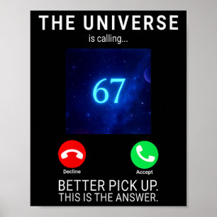 Womens 67 Meme The Universe Is Calling V-neck  Poster