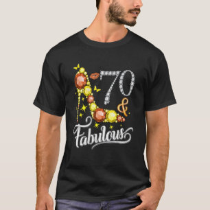 Womens 70 and Fabulous 70th Birthday Diamond T-Shirt