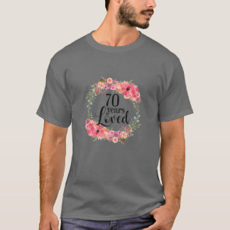 Womens 70Th Birthday Gifts 70 Years Old Loved Awes T-Shirt