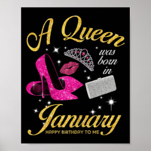Womens A Queen Was Born In January Birthday Party Poster