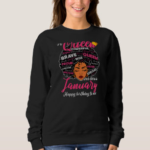 Womens A Queen Was Born In January Happy Birthday Sweatshirt