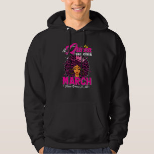 Womens A Queen Was Born In March Black African Que Hoodie