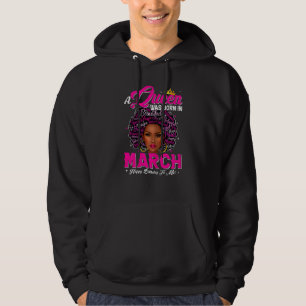Womens A Queen Was Born In March Black African Que Hoodie