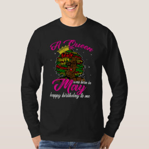 Womens A Queen Was Born In May Afro Women Girl Bir T-Shirt