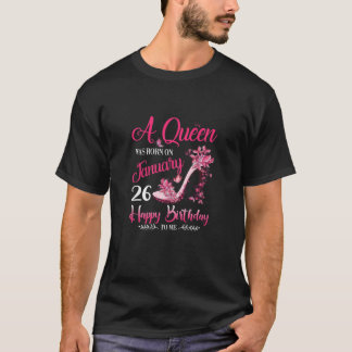 Womens A Queen Was Born On January 26, 26Th Birthd T-Shirt