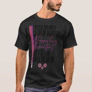 Womens Accountant Accounting Cool Accountant 56 T-Shirt