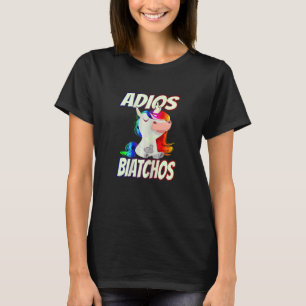 Womens Adios Biatchos  Middle Finger Unicorn T-Shirt