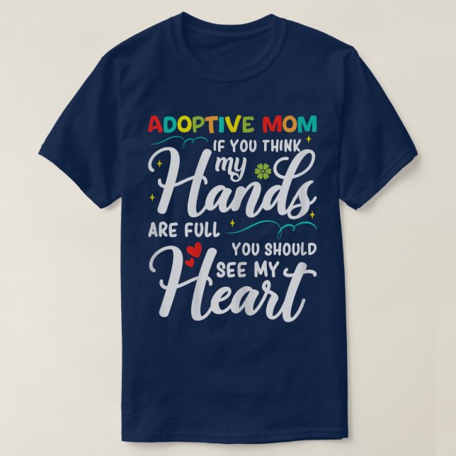 Womens Adoptive MomHappy Adoption Day Adoptive Par T-Shirt (Design Front)