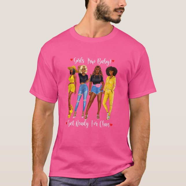 Womens African American Girls Trip Black Girls Tra T-Shirt (Front)