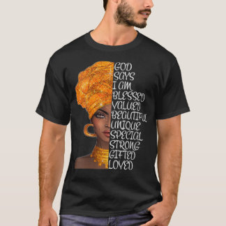 Womens Afrocentric s for Women God Says Afrocentri T-Shirt
