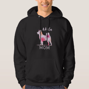 Womens Akita Mum Flower Akita Dog Mother Akita Own Hoodie