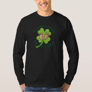 Womens Alcohol Free Paddy's Day. Lucky Irish For T-Shirt